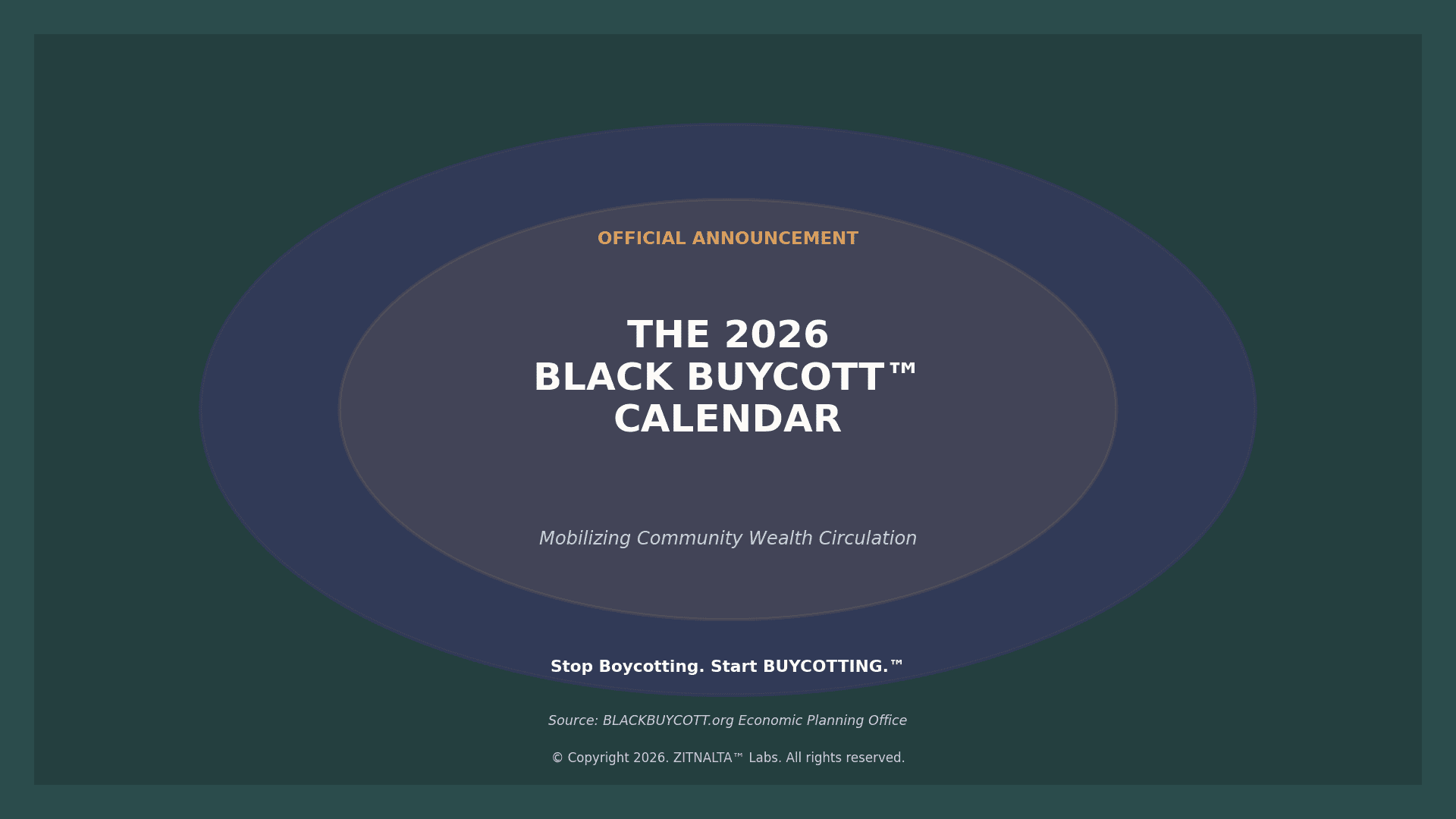The Official 2026 BLACK BUYCOTT™ Calendar: Reclaiming the Economic Sequence